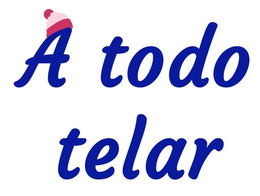 a todo telar